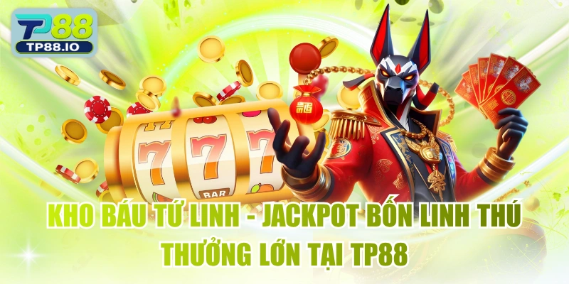Kho Báu Tứ Linh